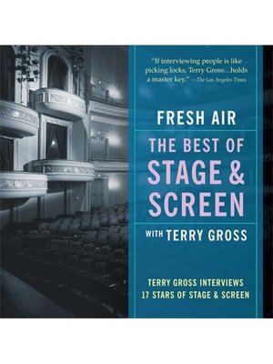 Fresh Air--The Best of Stage and Screen - Audiobook